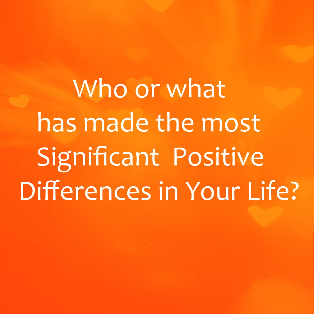 who-or-what-makes-a-significant-positive-difference